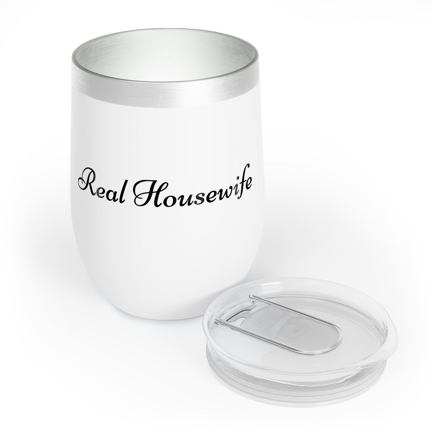 Real Housewife Chill Wine Tumbler