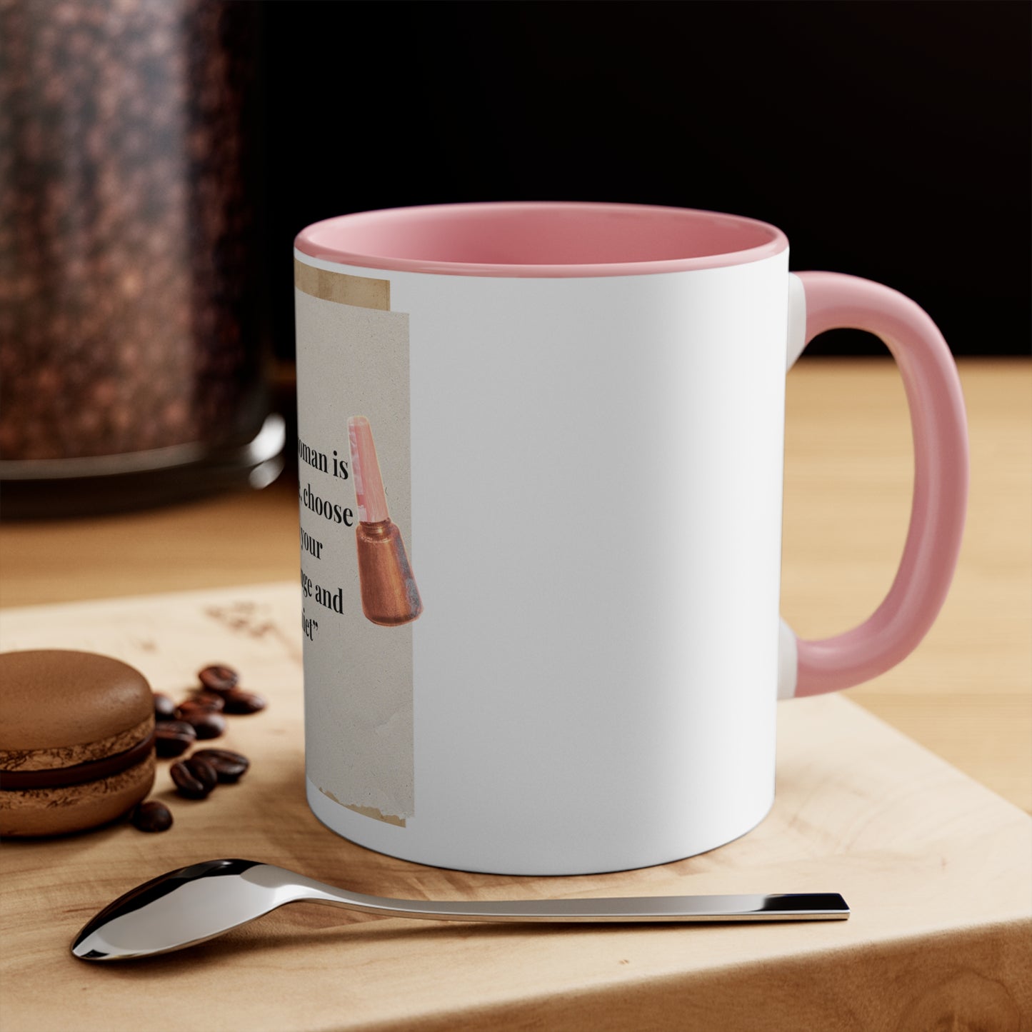 11oz Accent Mug – “Every Woman Is Expensive” Funny Makeup Quote Coffee Cup