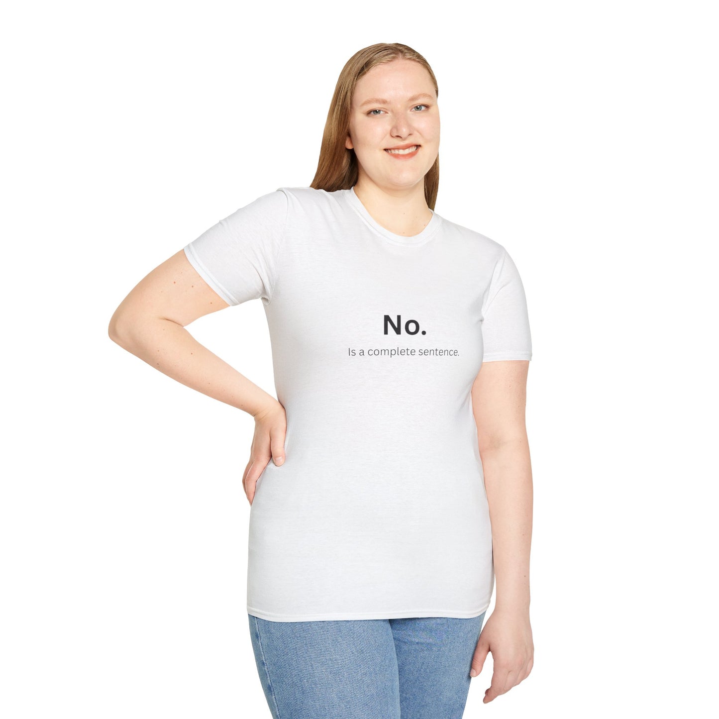 No. Is a Complete Sentence T-Shirt