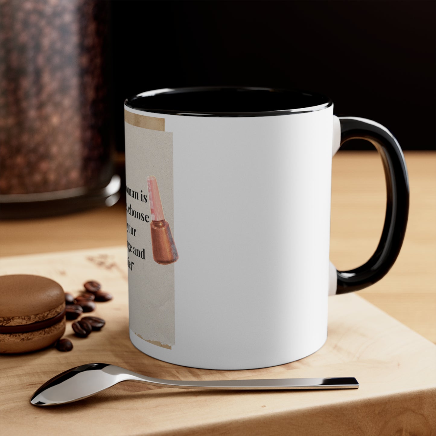 11oz Accent Mug – “Every Woman Is Expensive” Funny Makeup Quote Coffee Cup