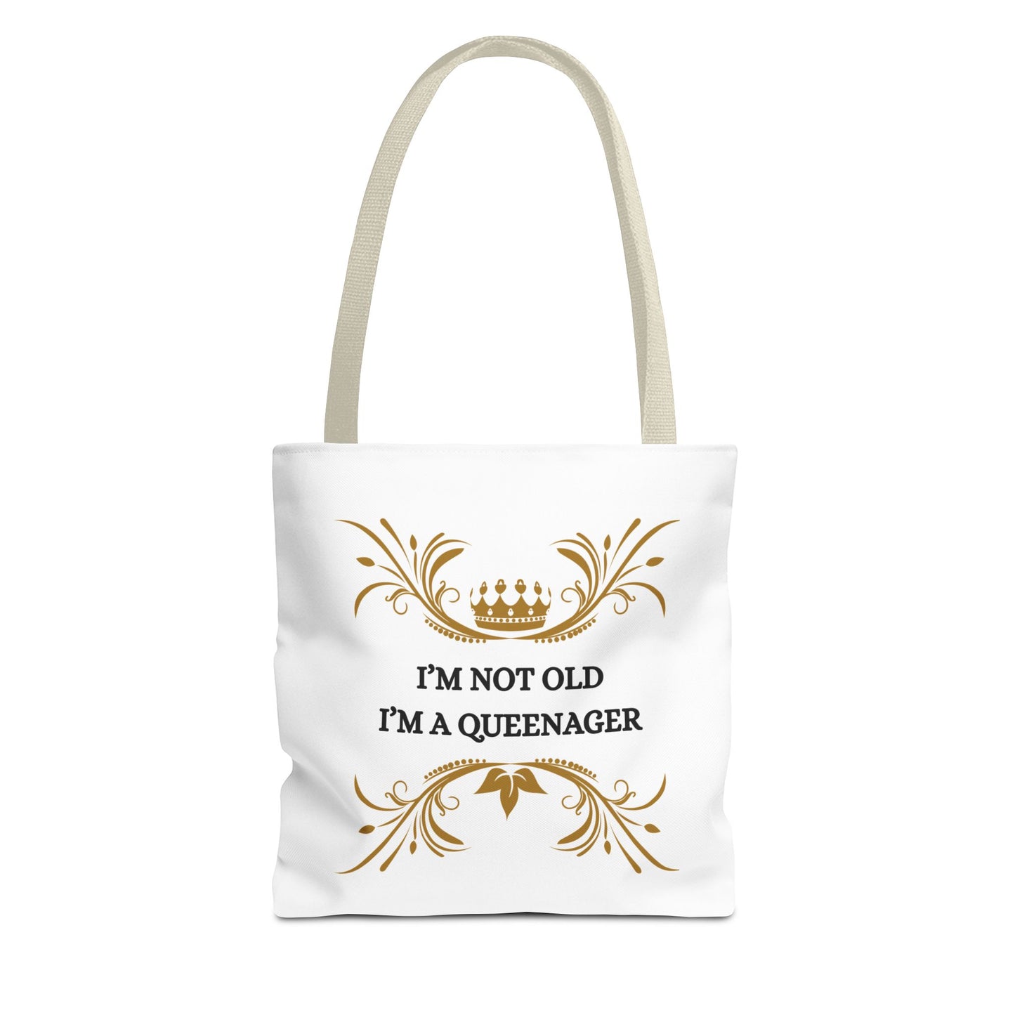 Queenager Tote Bag — “I’m Not Old I’m a Queenager” Gift Tote