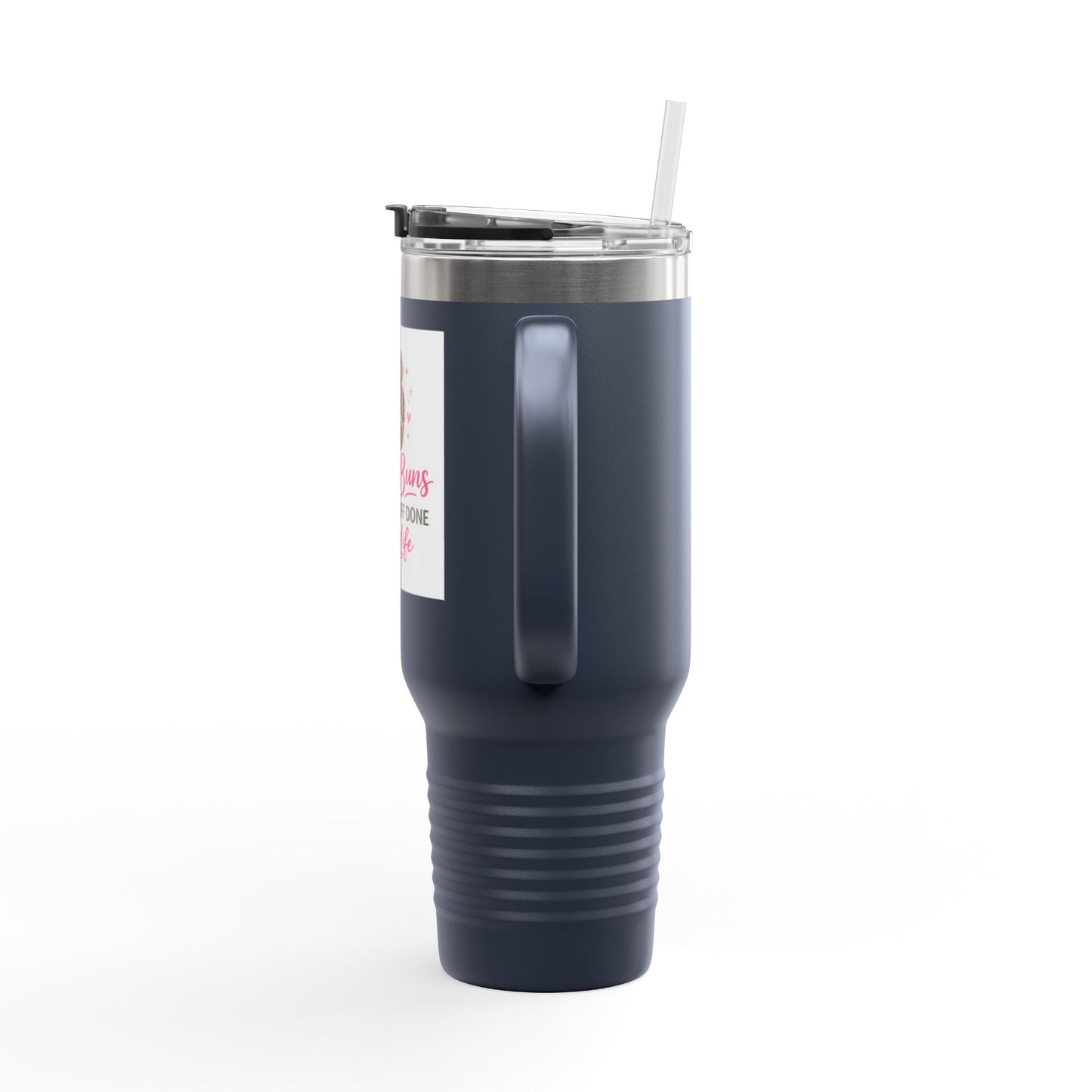 40oz Insulated Travel Mug — "Messy Buns Getting Stuff Done #MomLife"