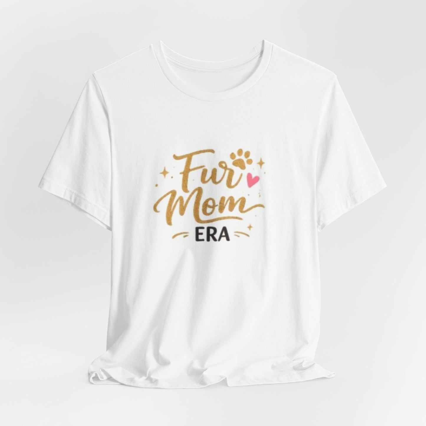 Fur Mom Era T-Shirt — Cute Paw Print Women’s Pet Mom Tee