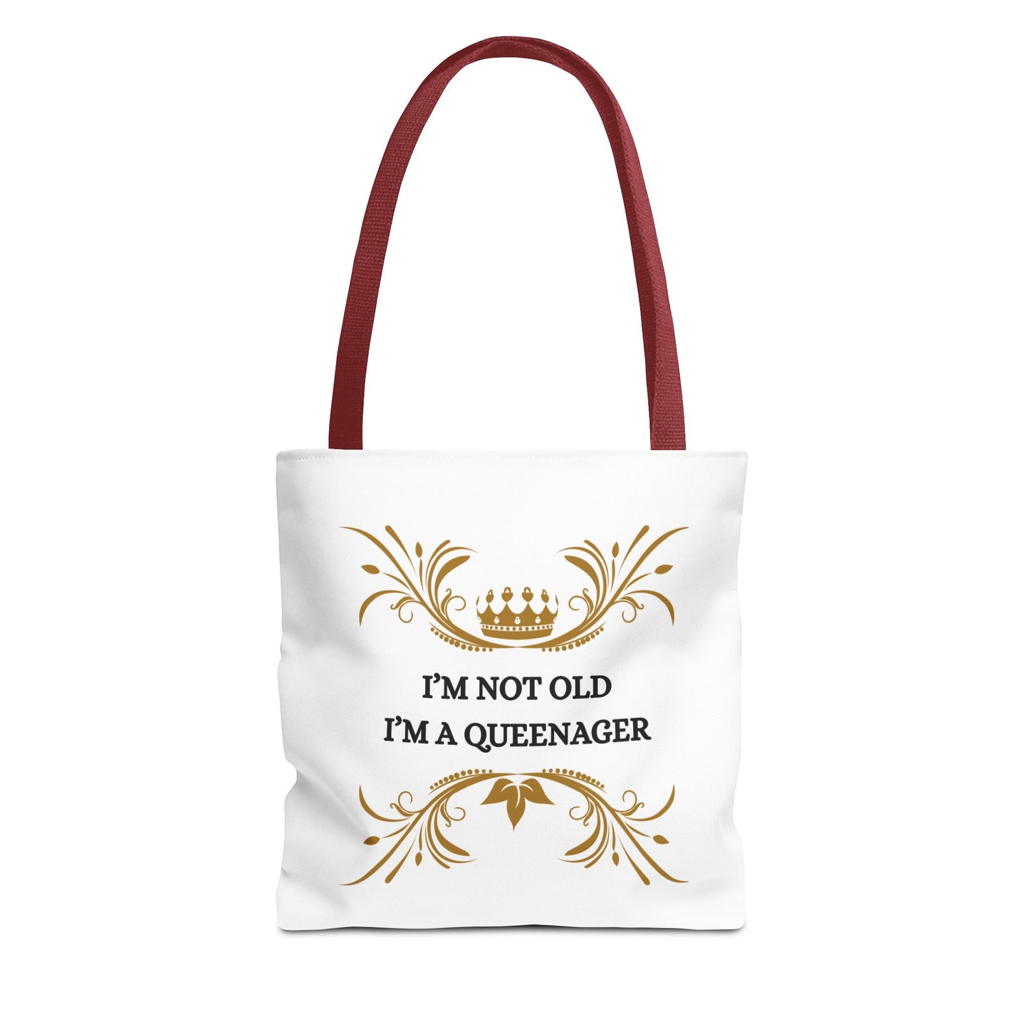 Queenager Tote Bag — “I’m Not Old I’m a Queenager” Gift Tote