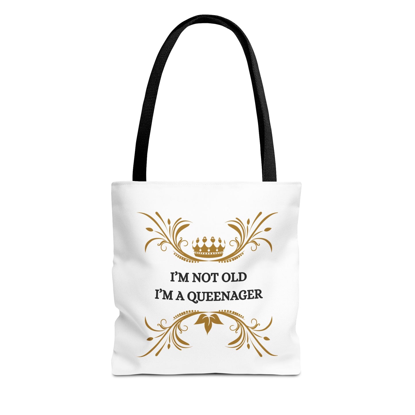 Queenager Tote Bag — “I’m Not Old I’m a Queenager” Gift Tote