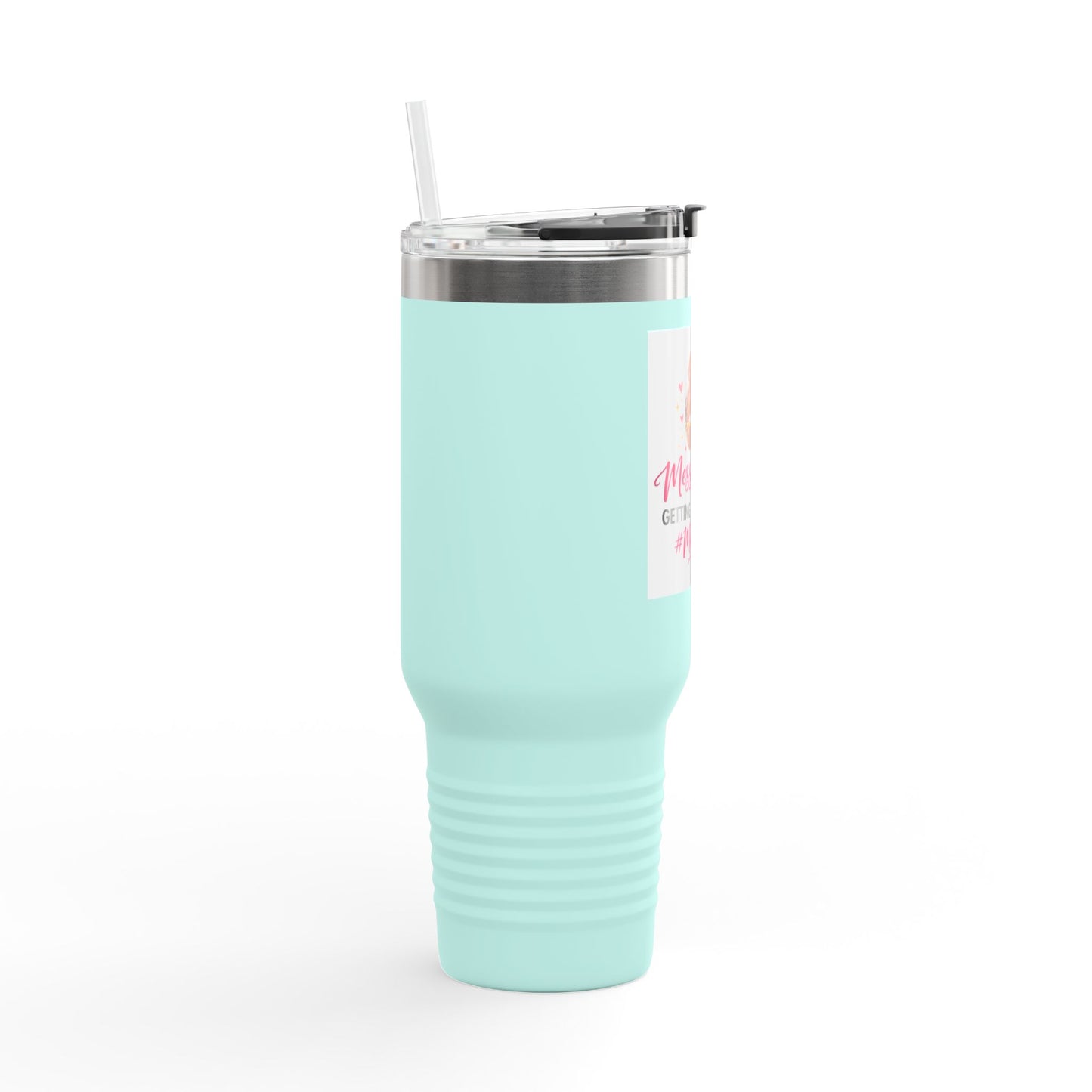 40oz Insulated Travel Mug — "Messy Buns Getting Stuff Done #MomLife"