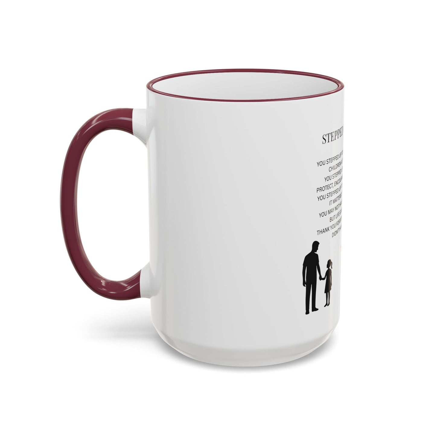 Stepped Up Dad Poem Mug — Accent Rim & Handle Dad Appreciation Coffee Cup
