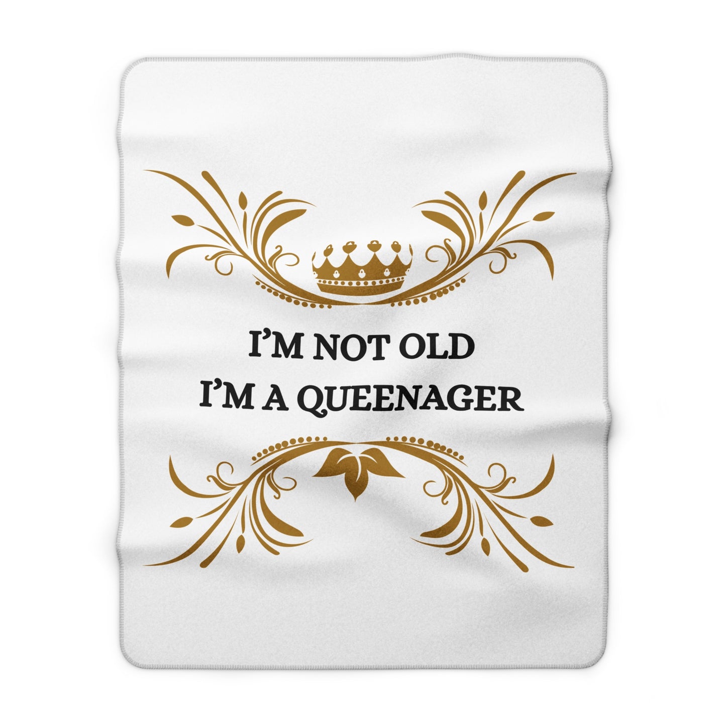 Sherpa Blanket "I'm Not Old I'm a Queenager" – Cozy Gift for Older Women