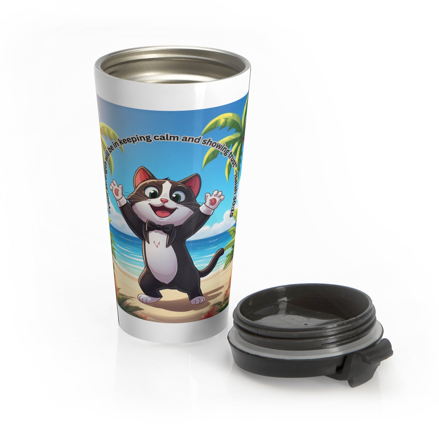 Inspirational Travel Mug — Beach Cat Design "Your strength is in keeping calm and trusting"