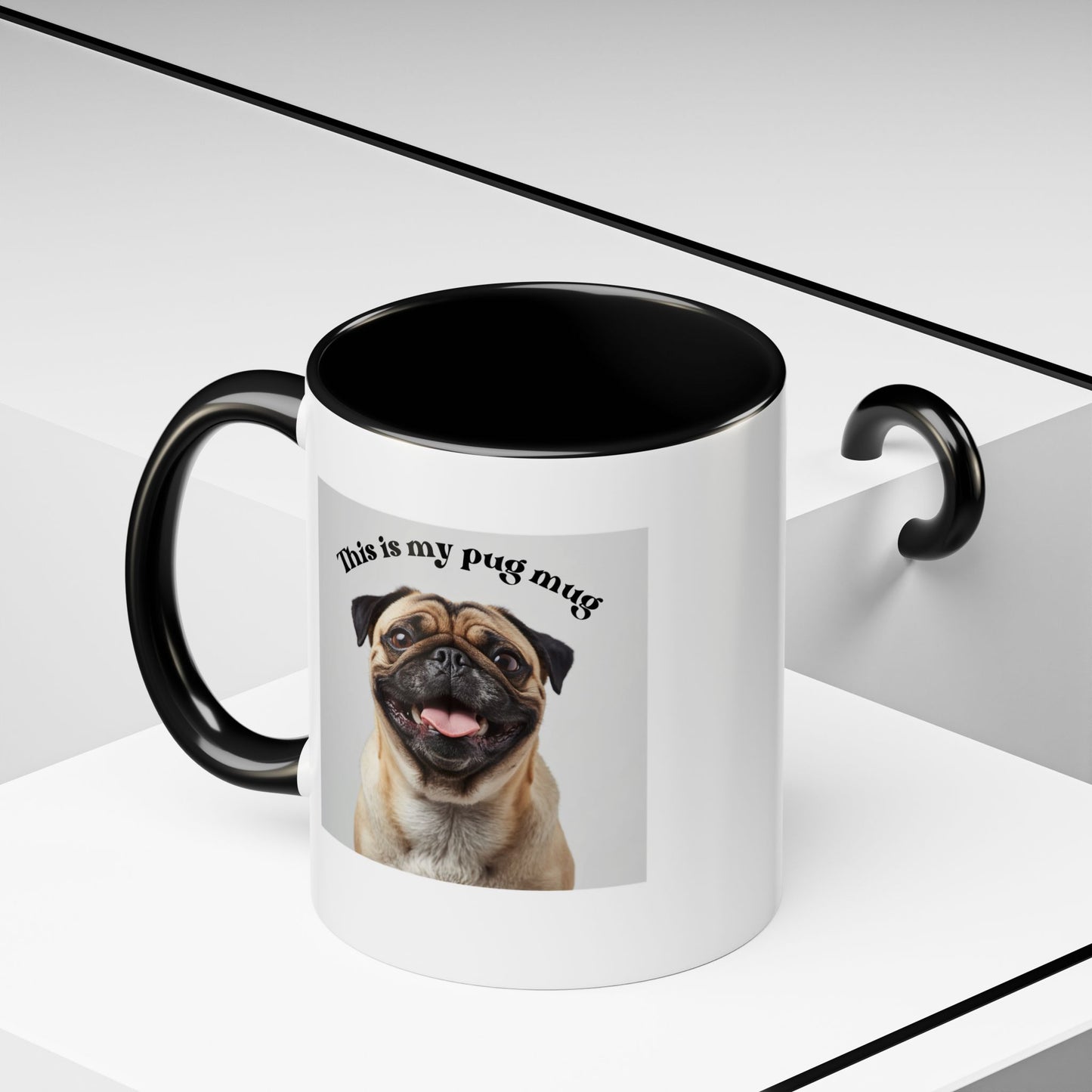 Pug Coffee Mug — "This is my pug mug" Accent Ceramic Cup (11/15oz)