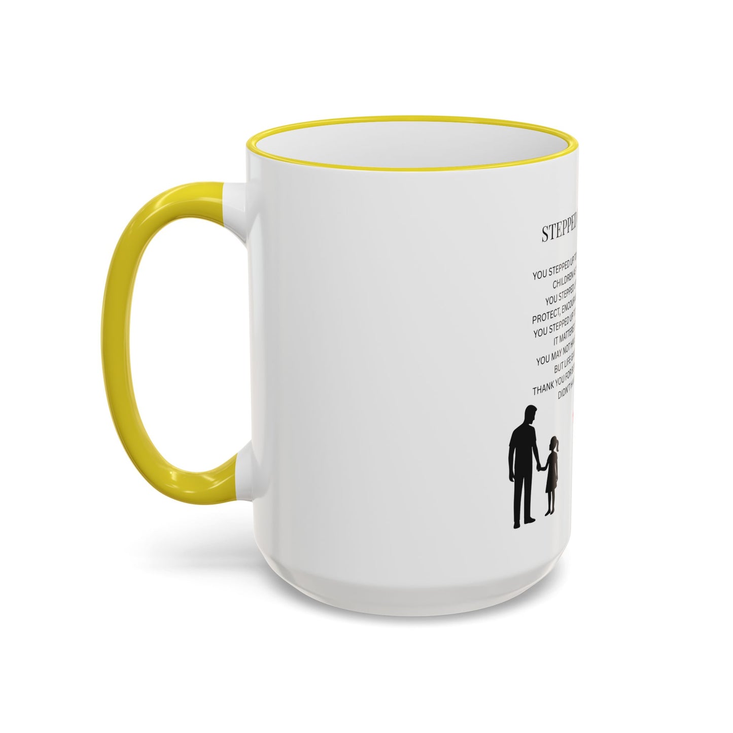 Stepped Up Dad Poem Mug — Accent Rim & Handle Dad Appreciation Coffee Cup