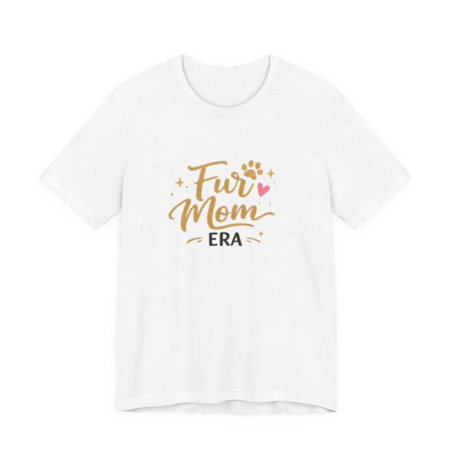 Fur Mom Era T-Shirt — Cute Paw Print Women’s Pet Mom Tee