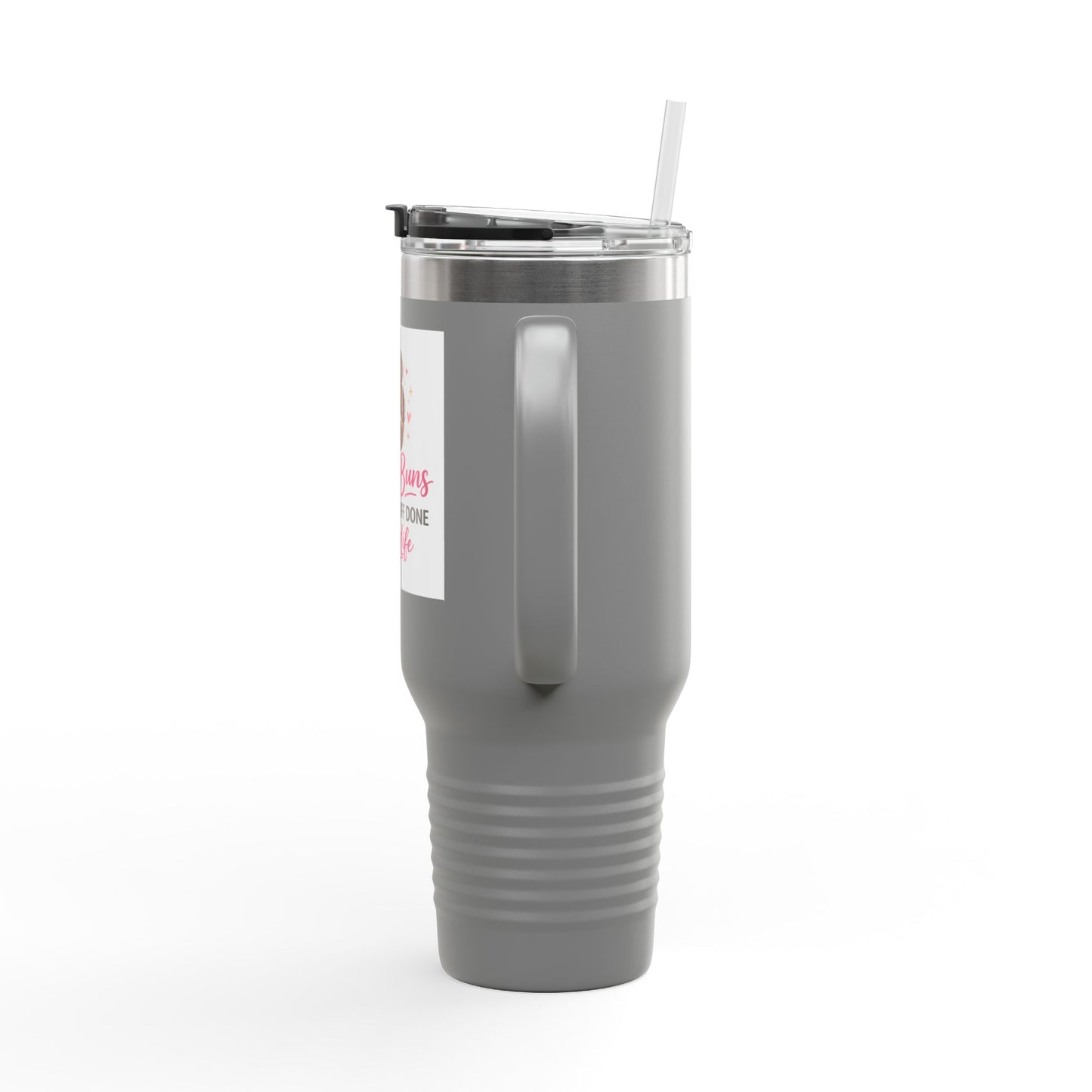 40oz Insulated Travel Mug — "Messy Buns Getting Stuff Done #MomLife"