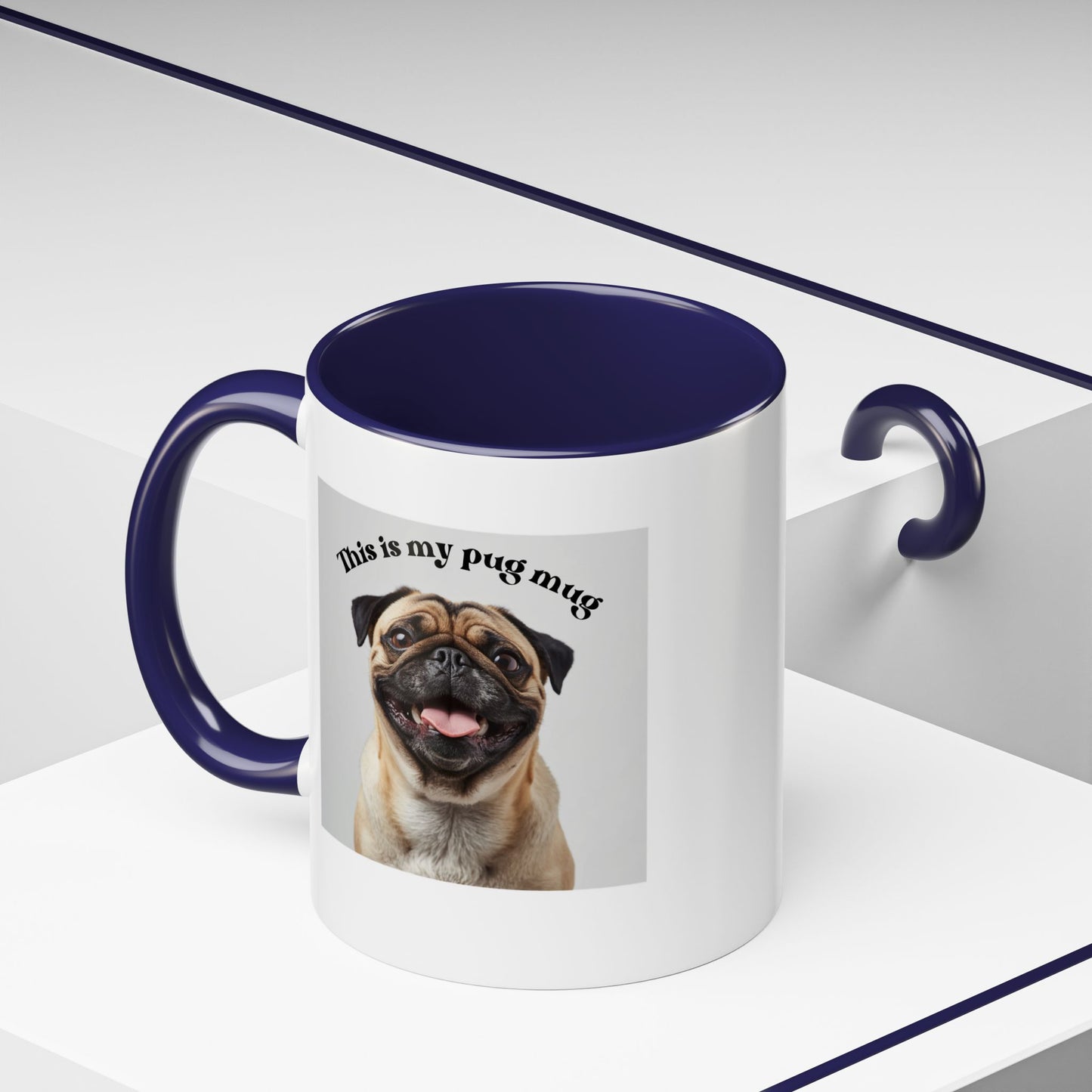 Pug Coffee Mug — "This is my pug mug" Accent Ceramic Cup (11/15oz)