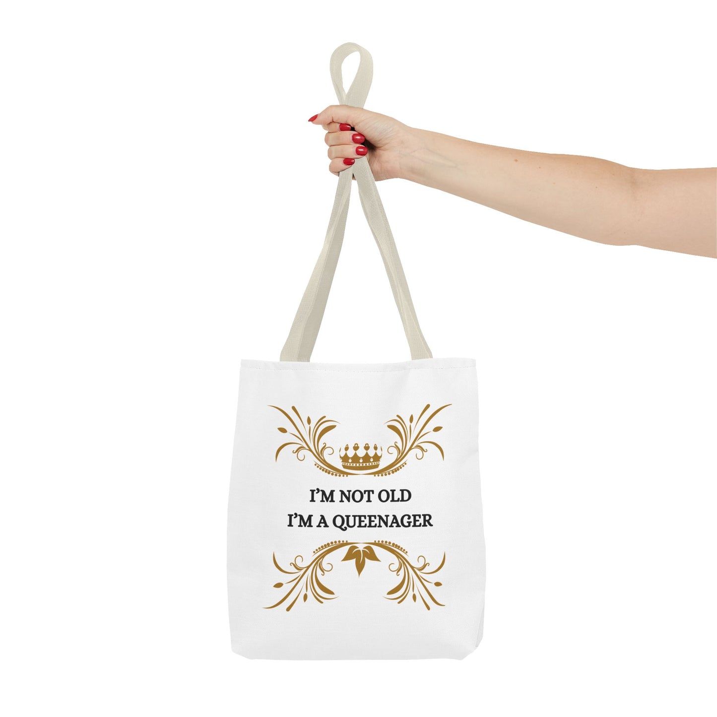 Queenager Tote Bag — “I’m Not Old I’m a Queenager” Gift Tote
