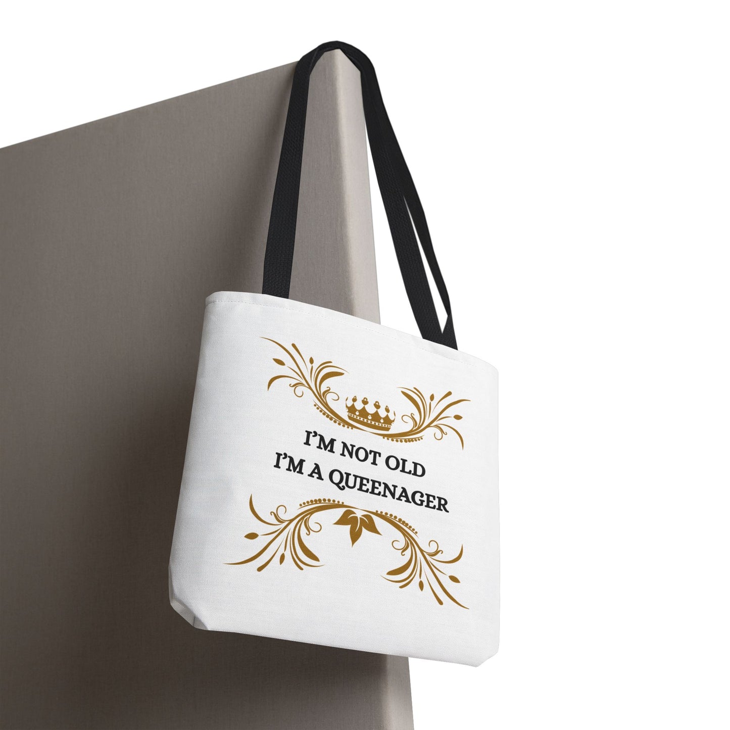 Queenager Tote Bag — “I’m Not Old I’m a Queenager” Gift Tote