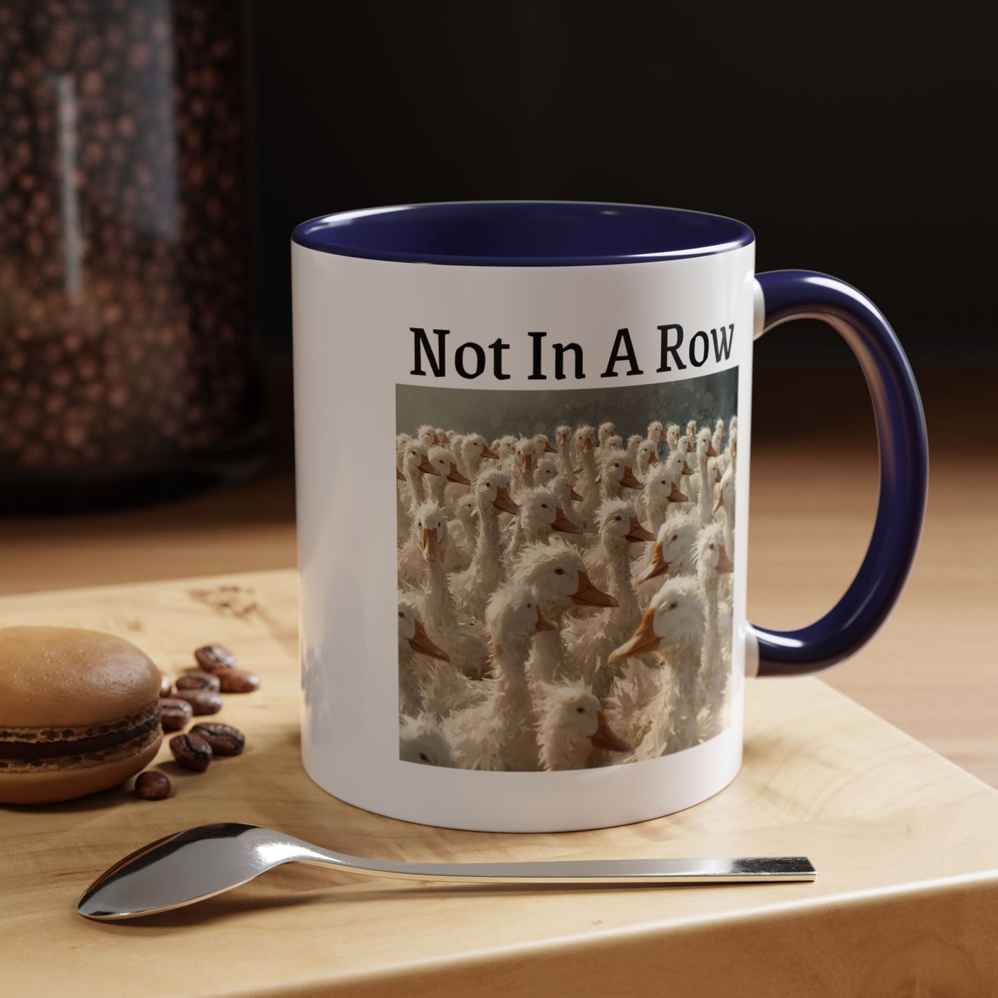 Not In A Row Coffee Mug — Funny Duck Flock Accent Mug (11/15oz)